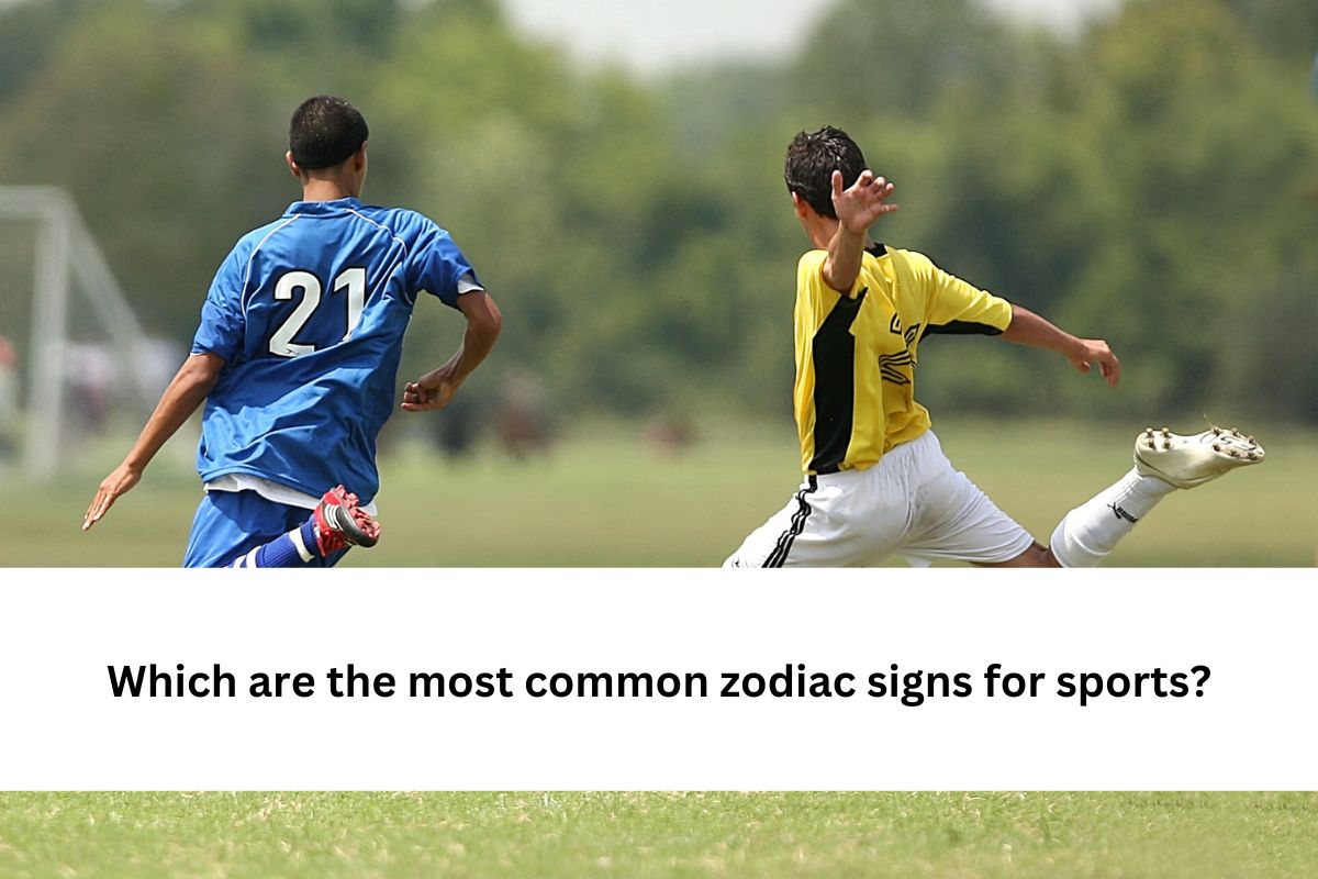 Which are the most common zodiac signs for sports?