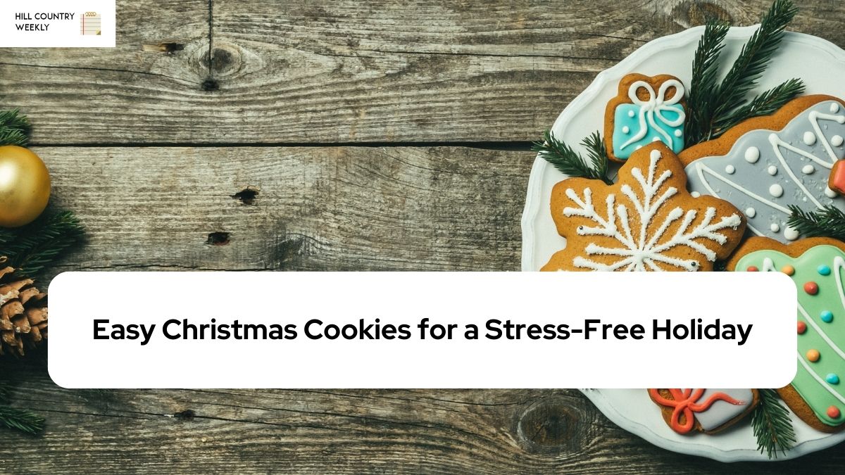 Easy Christmas Cookies for a Stress-Free Holiday