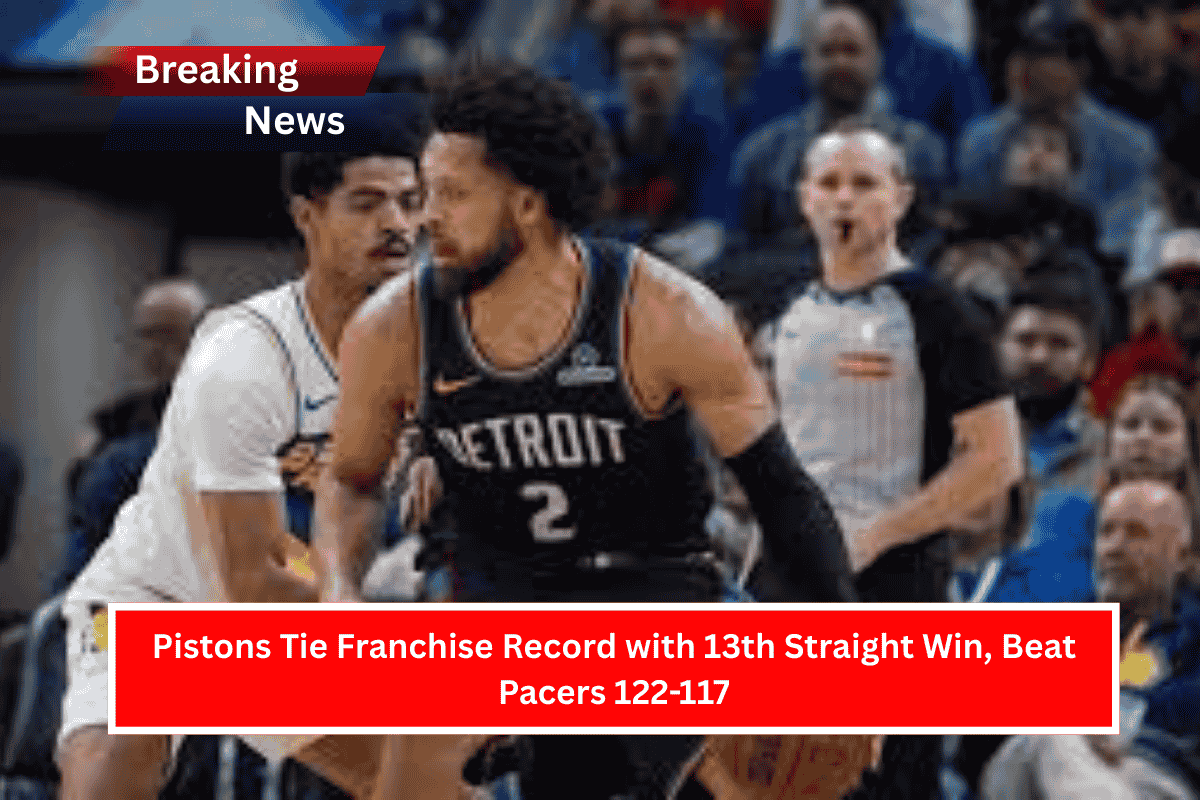Pistons Tie Franchise Record with 13th Straight Win, Beat Pacers 122-117