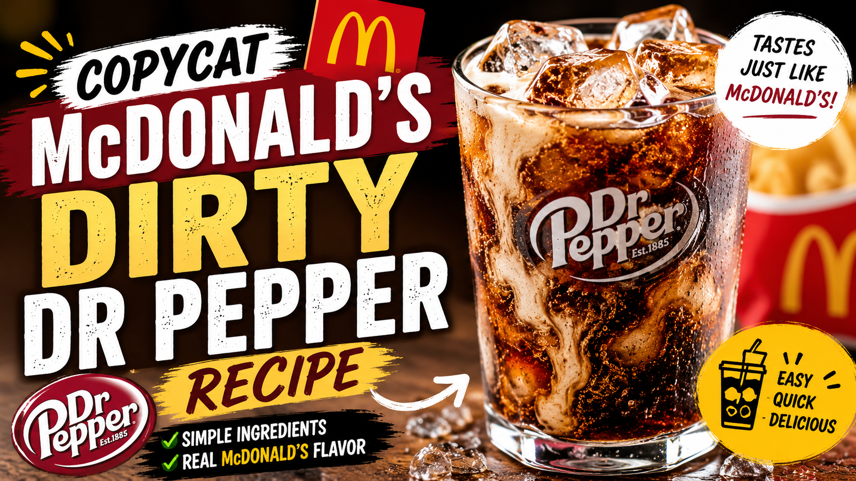Copycat McDonald’s Dirty Dr Pepper Recipe