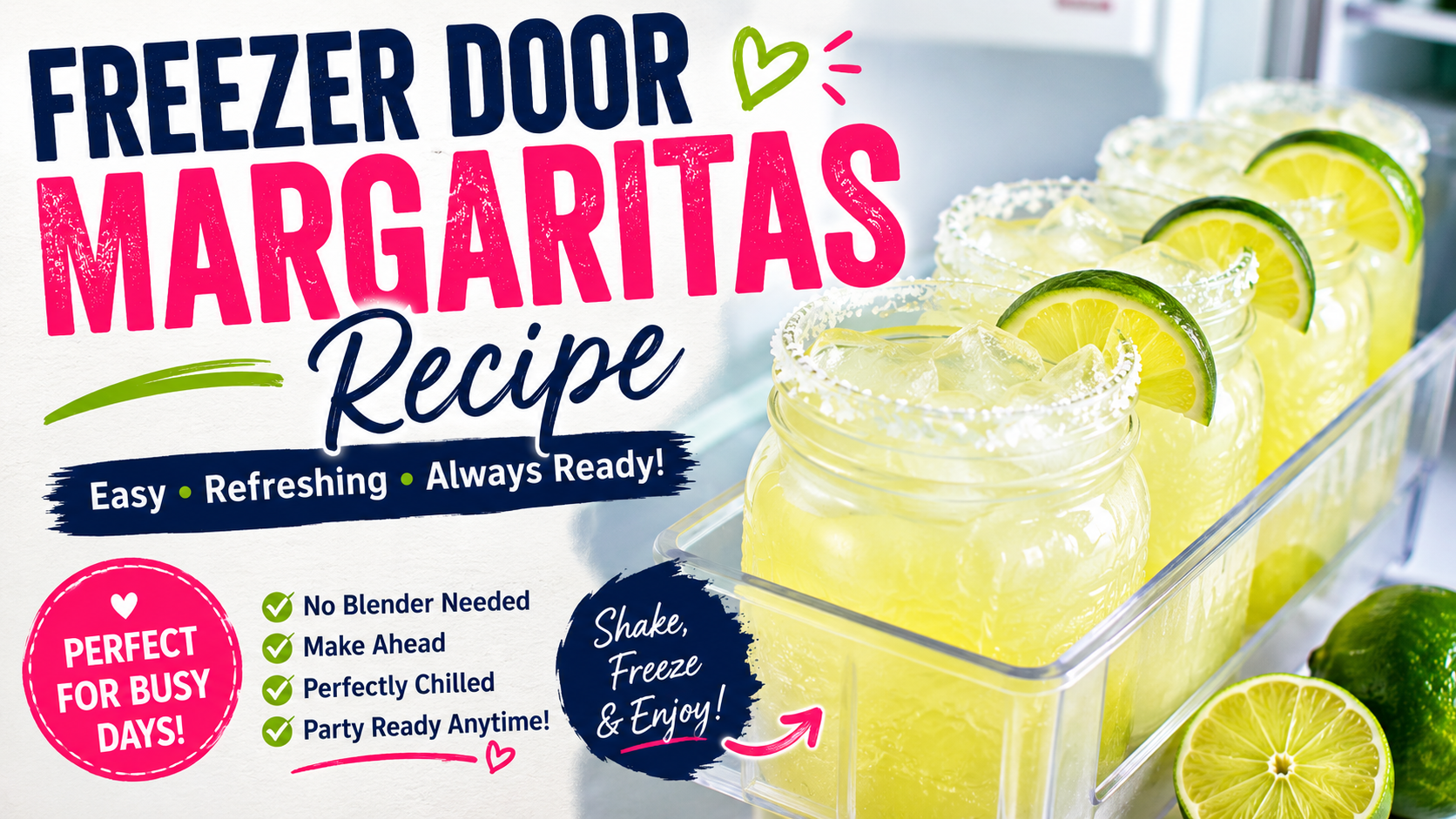 Freezer Door Margaritas Recipe