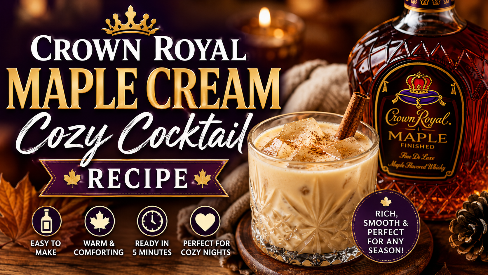 Crown Royal Maple Cream Cozy Cocktail Recipe