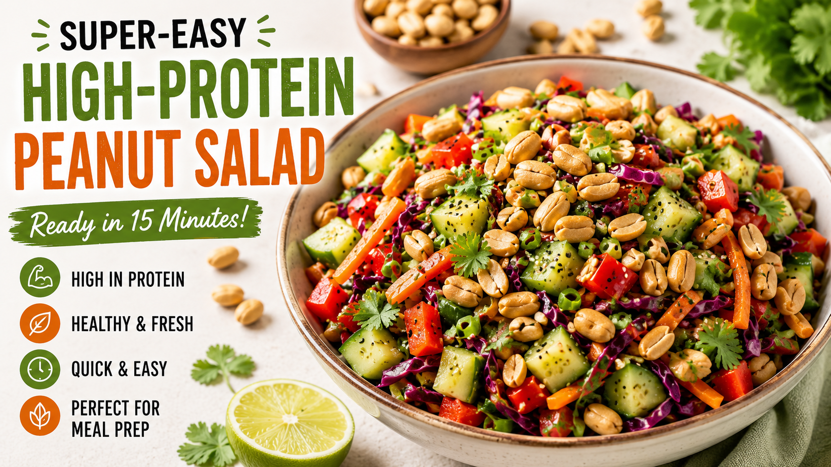 How To Make A Super-Easy High-Protein Peanut Salad in Just 10 Minutes
