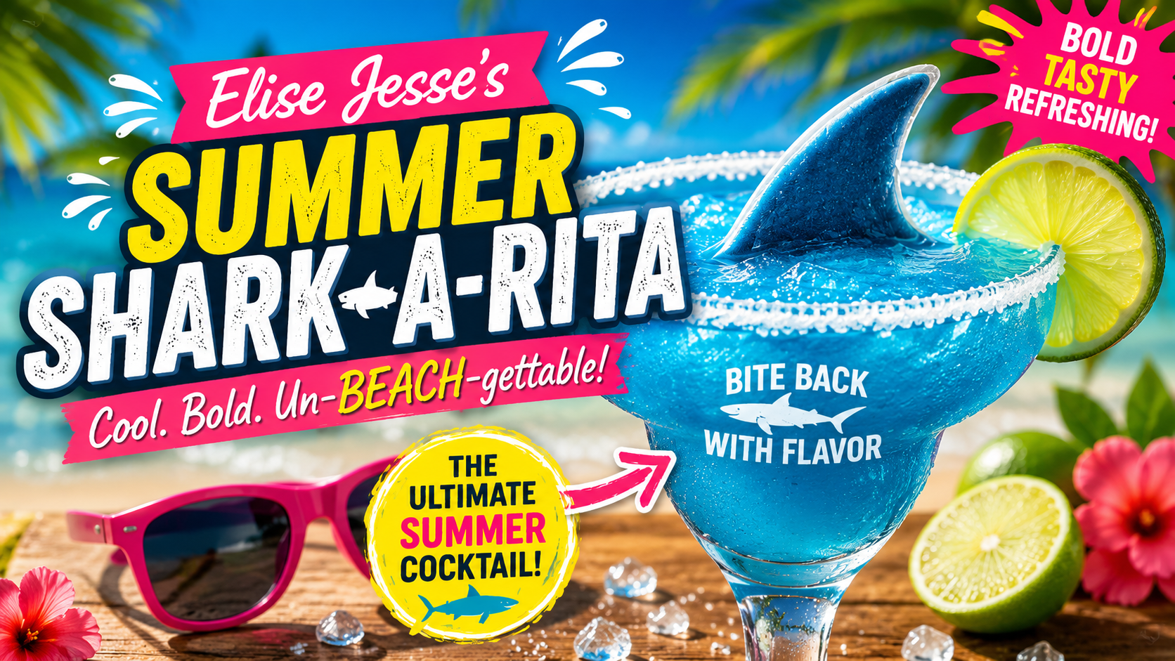 Elise Jesse’s Summer Shark-A-Rita