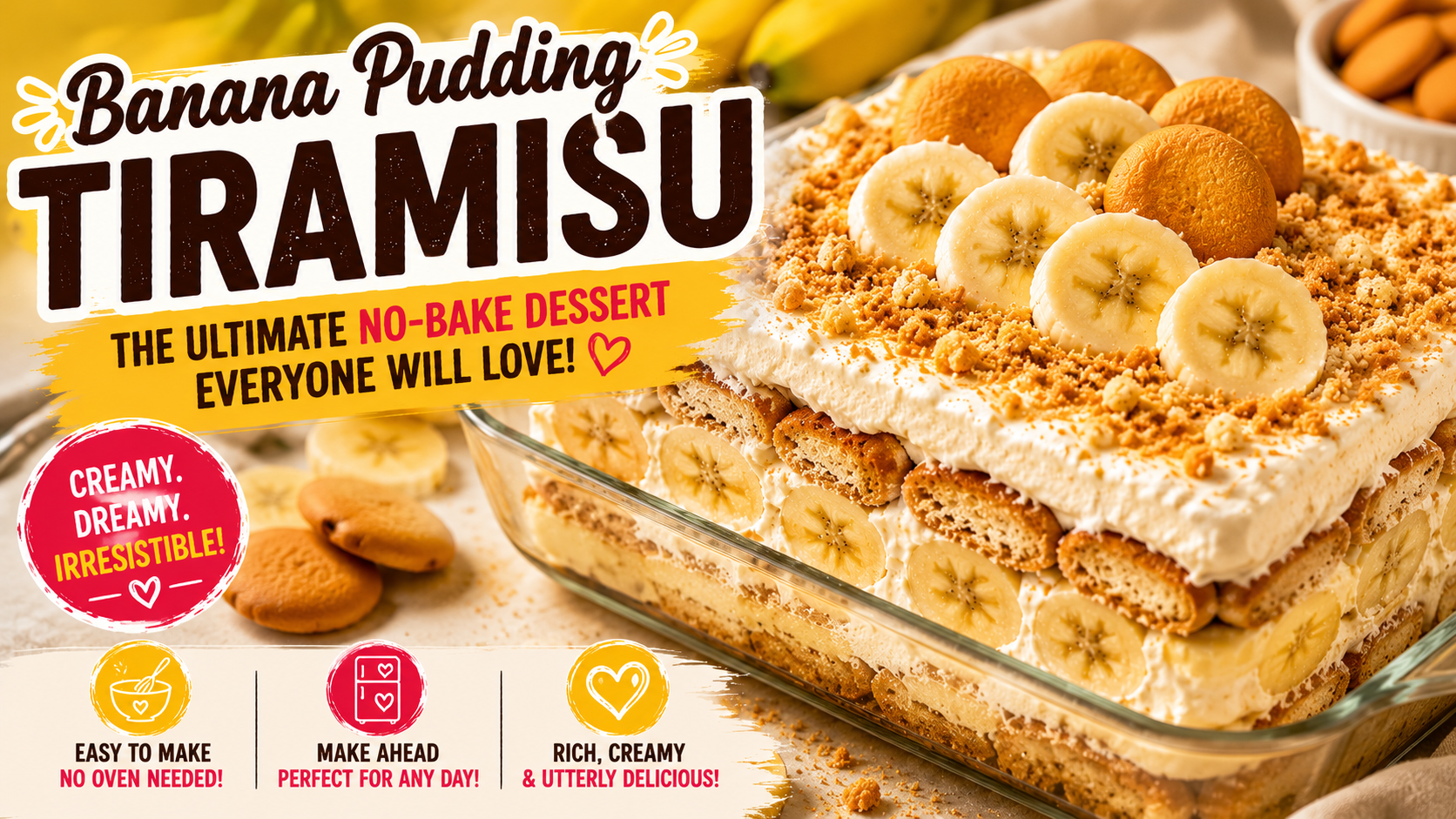 Banana Pudding Tiramisu Recipe: The Ultimate No-Bake Dessert Everyone Will Love