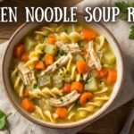 Chicken Noodle Soup Recipe: Easy, Delicious & Comforting