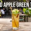 Iced Apple Green Tea: Refreshing, Easy & Delicious Recipe