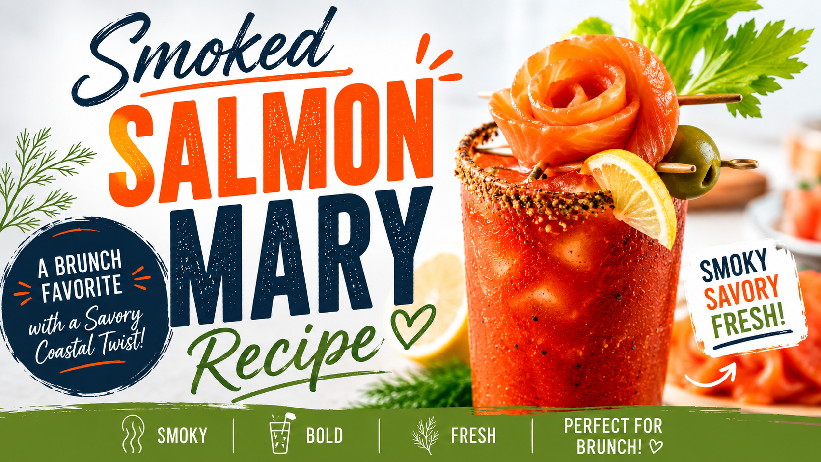 Smoked Salmon Mary Recipe: The Ultimate Brunch Cocktail You’ll Want Every Weekend