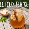 Apple Iced Tea Recipe: Refreshing, Easy & Perfect for Summer