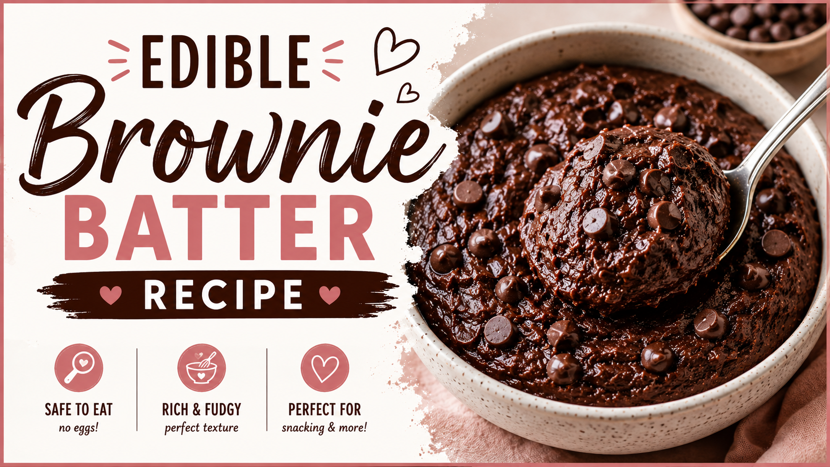 Edible Brownie Batter Recipe: Easy, Egg-Free & Fudgy No-Bake Dessert