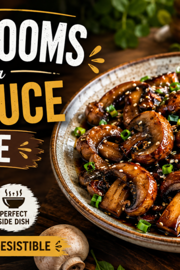 Mushrooms with Soy Sauce Glaze: Easy 15-Minute Garlic Mushroom Recipe