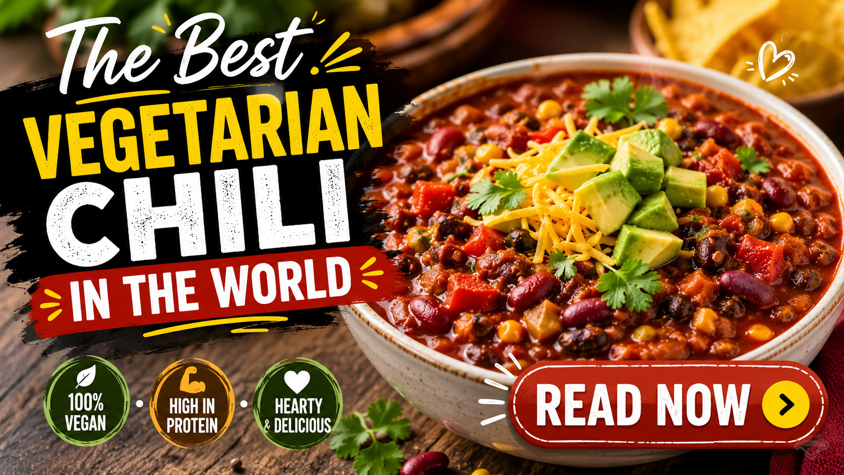 The Best Vegetarian Chili in the World
