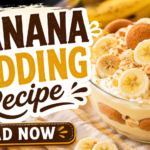 Easy Banana Pudding Recipe – Creamy Classic No-Bake Dessert