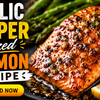 Garlic Pepper Glazed Salmon Recipe – Easy & Flavorful Dinner