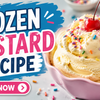 Frozen Custard Recipe – Creamy, Rich & Easy Homemade Dessert