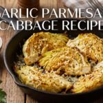 Garlic Parmesan Cabbage Recipe: Crispy, Cheesy & Full of Flavor