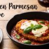 Chicken Parmesan Recipe: Crispy, Cheesy & Easy Dinner Everyone Loves