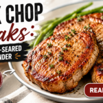 Pork Chop Steaks: Juicy, Pan-Seared and Tender