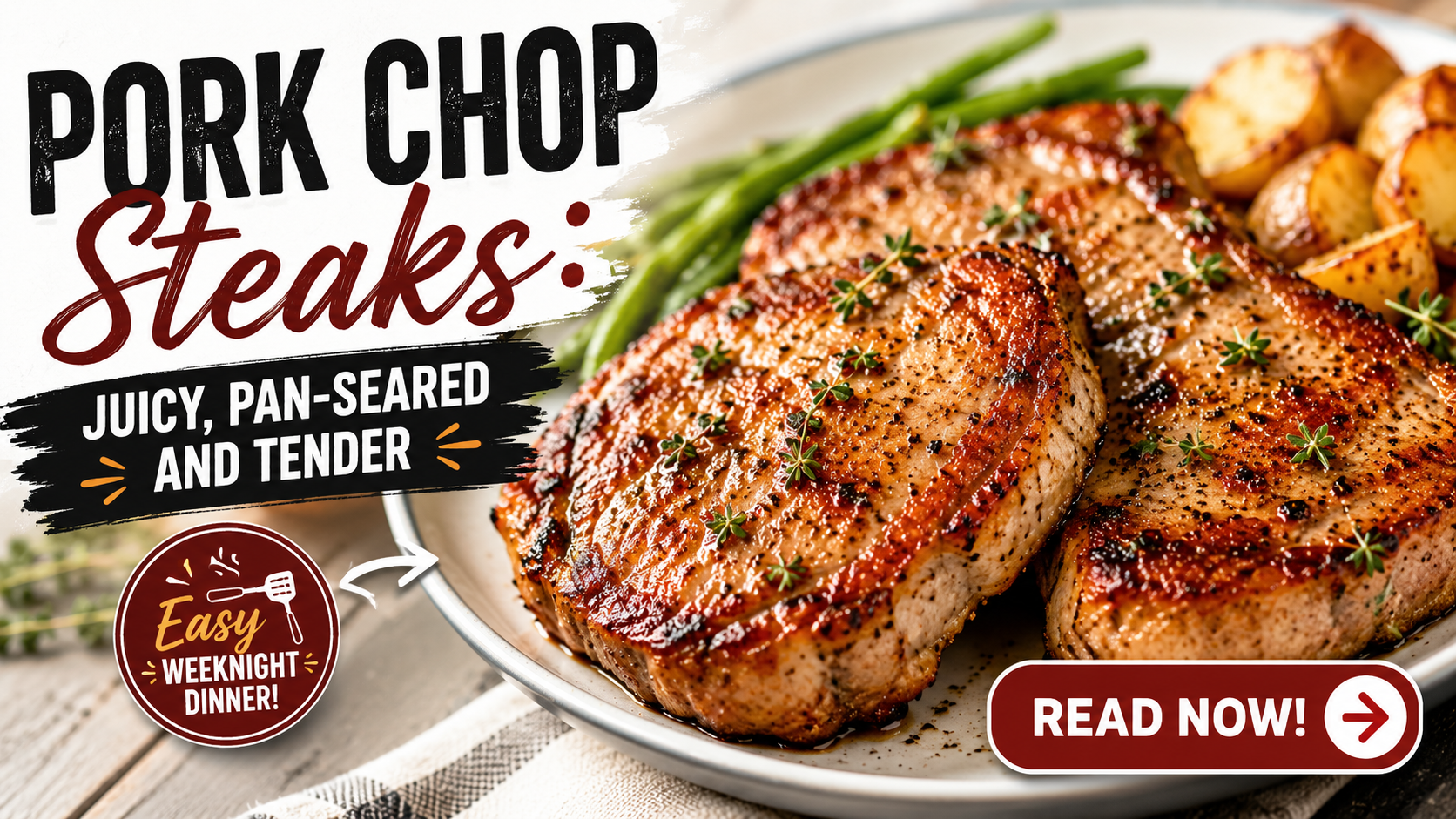 Pork Chop Steaks: Juicy, Pan-Seared and Tender
